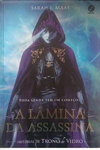 Livro a Lâmina da Assassina - Trono de Vidro Autor Maas, Sarah J. (2021) [usado]