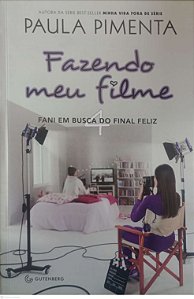 Livro Fani em Busca do Final Feliz - Fazendo Meu Filme 4 Autor Pimenta, Paul (2021) [seminovo]