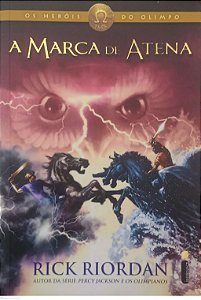 Livro a Marca de Atena - os Heróis do Olimpo 3 Autor Riordan, Rick (2013) [seminovo]