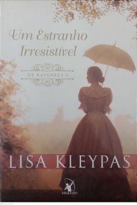 Livro um Estranho Irresistível - os Ravenels 4 Autor Kleypas, Lisa (2019) [seminovo]