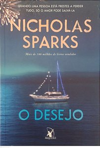 Livro o Desejo Autor Sparks, Nicholas (2021) [seminovo]