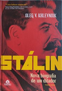 Livro Stalin Autor Khlevniuk, Oleg V. (2018) [seminovo]