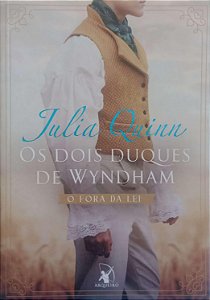 Livro o Fora da Lei / o Aristocrata - os Dois Duques de Wyndham Autor Quinn, Julia (2022) [seminovo]