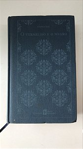Livro o Vermelho e o Negro Autor Stendhal (2010) [usado]