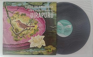 Disco de Vinil Vozes da Amazônia com o Lendário Canto do Uirapurú [lp 1975] Interprete Johan Dalgas Frisch (1975) [usado]