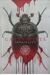 Livro Abominação Autor Whitta, Gary (2017) [seminovo]