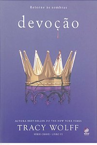 Livro Devoção - Crave 6 Autor Wolff, Tracy (2024) [seminovo]