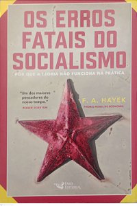 Livro os Erros Fatais do Socialismo Autor Hayek, F.a. (2019) [seminovo]