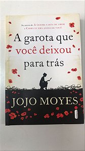 Livro a Garota que Você Deixou para trás Autor Moyes, Jojo (2014) [usado]