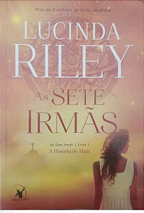 Livro as Sete Irmãs 1 - Maia Autor Riley, Lucinda (2016) [seminovo]