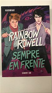 Livro Sempre em Frente : a Ascensão e a Queda de Simon Snow Autor Rowell, Rainbow (2020) [seminovo]