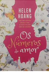 Livro os Números do Amor Autor Hoang, Helen (2018) [seminovo]