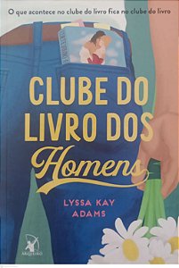 Livro Clube do Livro dos Homens Autor Adams, Lyssa Kay (2021) [seminovo]