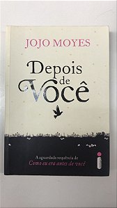 Livro Depois de Você Autor Moyes, Jojo (2016) [usado]