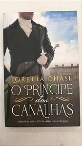 Livro o Príncipe dos Canalhas Autor Chase, Loretta (2020) [usado]