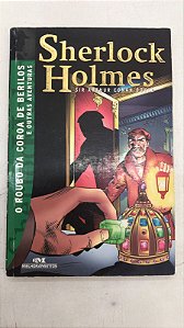 Livro o Roubo da Coroa de Berilos e Outras Aventuras- Sherlock Holmes Autor Doyle, Sir Arthur Conan (1999) [usado]