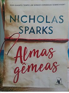 Livro Almas Gêmeas Autor Sparks, Nicholas (2018) [seminovo]