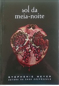 Livro Sol da Meia-noite Autor Meyer, Stephenie (2024) [usado]