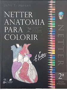 Livro Netter Anatomia para Colorir Autor Hansen, John T. [seminovo]