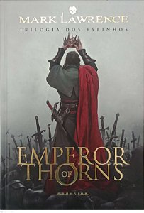 Livro Emperor Of Thorns - Trilogia dos Espinhos 3 Autor Lawrence, Mark (2014) [seminovo]