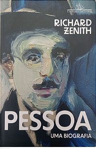 Livro Pessoa: Uma Biografia Autor Zenith, Richard (2022) [seminovo]