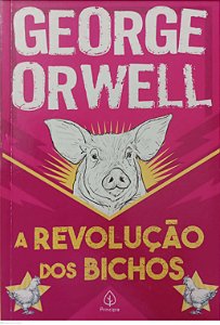 Livro a Revolução dos Bichos Autor Orwell, George (2021) [seminovo]