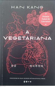 Livro a Vegetariana Autor Kang, Han (2024) [seminovo]