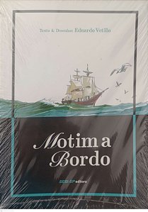 Gibi Motim a Bordo Autor Eduardo Vetillo [novo]