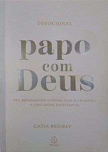 Livro Papo com Deus Autor Regiely, Catia (2023) [seminovo]