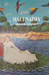 Livro Macunaíma Autor Andrade, Mário de (2000) [seminovo]