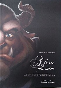 Livro a Fera em Mim: a História do Príncipe da Bela Autor Valentino, Serena (2019) [seminovo]