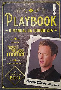Livro Playbook: o Manual da Conquista Autor Stinson, Barney e Matt Kuhn (2015) [seminovo]