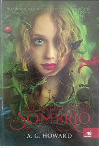Livro o Lado Mais Sombrio Autor Howard, A.g. (2014) [seminovo]