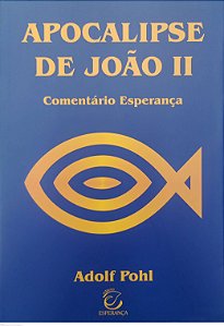 Livro Apocalipse de João 2 - Comentário Esperança Autor Pohl, Adolf [seminovo]