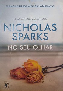 Livro no seu Olhar Autor Sparks, Nicholas (2016) [seminovo]
