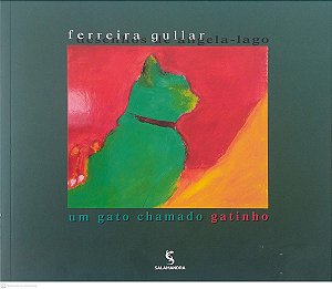 Livro um Gato Chamado Gatinho Autor Gullar, Ferreira (2019) [seminovo]