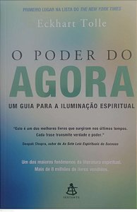 Livro o Poder do Agora Autor Tolle, Eckhart (2002) [seminovo]