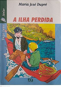 Livro a Ilha Perdida Autor Dupré, Maria José (2002) [seminovo]