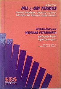 Livro Vocabulário para Medicina Veterinária Autor Summa, Maria Eugênia Laurito e Marcondes (2006) [seminovo]