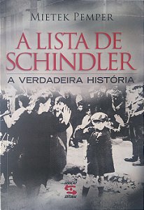 Livro a Lista de Schindler: a Verdadeira História Autor Pemper, Mietek (2010) [seminovo]
