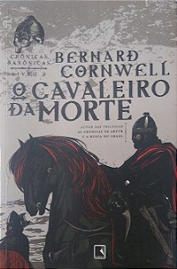 Livro o Cavaleiro da Morte Autor Cornwell, Bernard (2013) [usado]