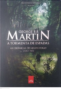 Livro a Tormenta de Espadas - as Crônicas de Gelo e Fogo Livro 3 Autor Martin, George R. R. (2011) [seminovo]