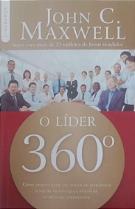 Livro o Líder 360 Autor Maxwell, John C. (2018) [seminovo]