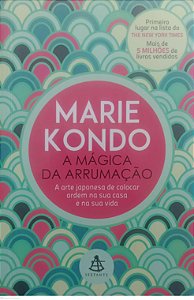 Livro a Mágica da Arrumação Autor Marie Kondo (2015) [seminovo]