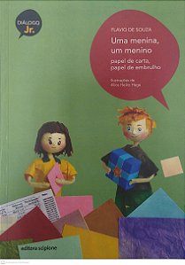 Livro Uma Menina, um Menino: Papel de Carta, Papel de Embrulho Autor Souza, Flavio de (2003) [seminovo]