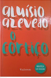 Livro o Cortiço Autor Azevedo, Aluísio (2015) [seminovo]