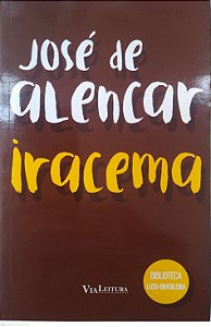 Livro Iracema Autor Alencar, José de (2016) [seminovo]