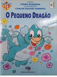 Livro o Pequeno Dragão Autor Bandeira, Pedro (1997) [seminovo]