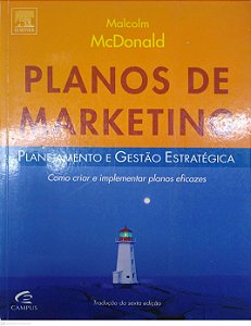 Livro Planos de Marketing: Planejamento e Gestão Estratégica Autor Mcdonald, Malcolm (2008) [seminovo]
