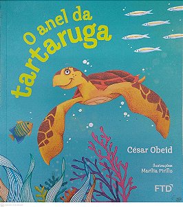 Livro o Anel da Tartaruga Autor Obeid, César (2014) [seminovo]